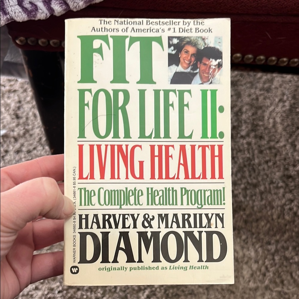 Fit For Life II: Living Health By Harvey & Marilyn Diamond, Green & White Cover